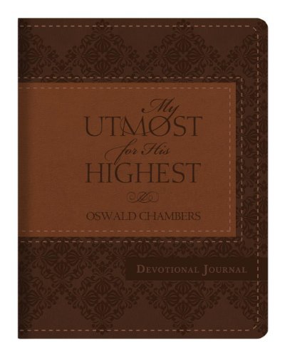 Oswald Chambers/My Utmost for His Highest Devotional Journal